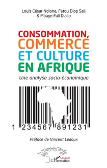 Consommation, commerce et culture en Afrique : un analyse socio-économique