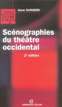 Scénographies du théâtre occidental (2e édition)
