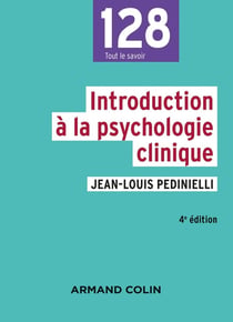 Introduction à la psychologie clinique (4e édition)