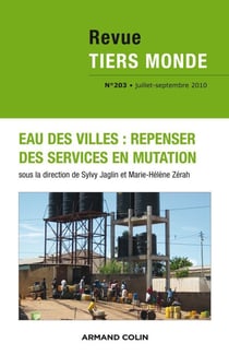 Revue Tiers Monde n° 203 (3/2010) Réforme des services publics en réseaux n° 203, 3/2010