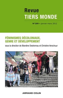 Revue Tiers Monde n° 209 (1/2012) Féminismes décoloniaux, genre et développement