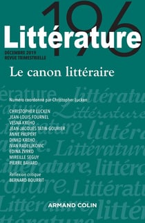 Littérature Nº196 4/2019 Le canon littéraire