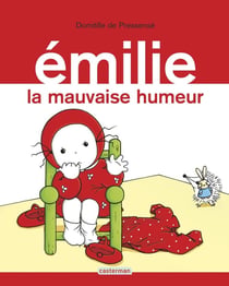 La mauvaise humeur d'Emilie
