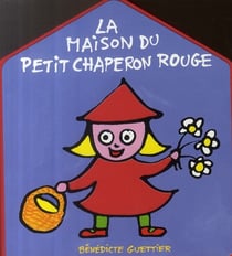 Livre Maison T2 La Maison Du Petit Chapéron Rouge
