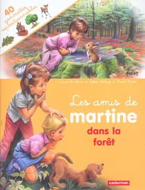 Les amis de martine dans la foret (avec gommettes)