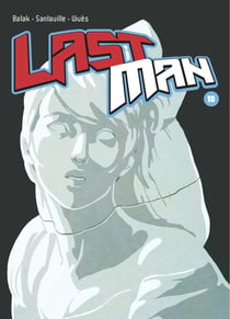 Lastman Tome 10