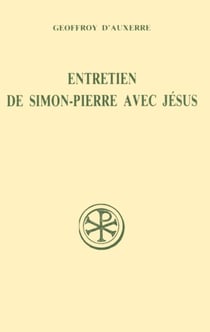SC 364 Entretien de Simon-Pierre avec Jésus