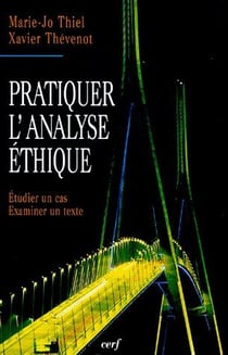 Pratiquer l'analyse éthique