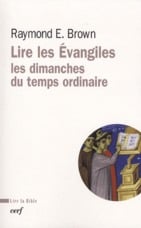 Lire les Evangiles - les dimanches du temps ordinaire