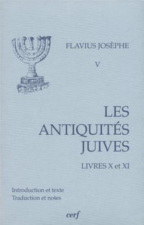 Les Antiquités juives, livres X-XI