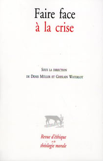 Faire face à la crise