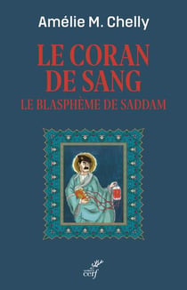 Le Coran de sang : Le blasphème de Saddam