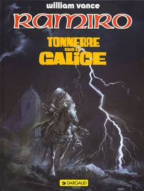 Ramiro Tome 6 : tonnerre sur la Galice