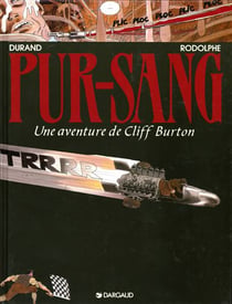 Cliff Burton t.6 - pur sang