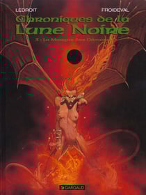 Chroniques de la Lune Noire Tome 3 : la marque des démons
