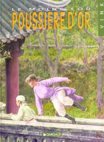 Le moine fou Tome 10 : poussière d'or