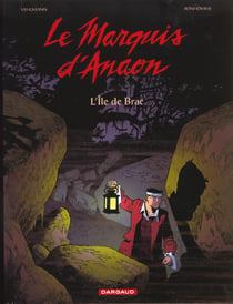 Le marquis d'Anaon Tome 1 : l'île de Brac