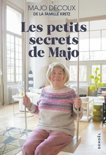 Les petits secrets de Majo