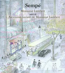 Monsieur Lambert - l'ascension sociale de monsieur Lambert
