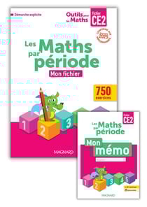 Outils pour les maths : CE2 par période : Fichier de l'élève + Mémo (édition 2025)