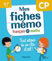 Mon mémo : mes fiches français et maths CP - tout retenir en un clin d'oeil