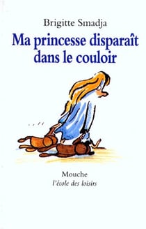 ma princesse disparait dans le couloir