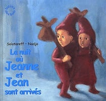 Nuit ou Jeanne et Jean sont arrivés (La)