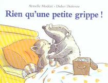 Rien qu'une petite grippe