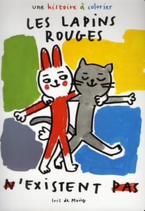 Lapins rouges n existent pas (Les)