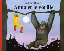 Anna et le gorille