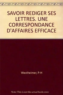 Savoir Rediger Ses Lettres