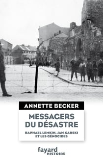 Les messagers du désastre