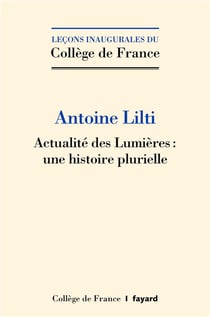 Actualité des Lumières : une histoire plurielle
