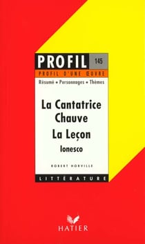 La cantatrice chauve - la leçon, d'eugène ionesco