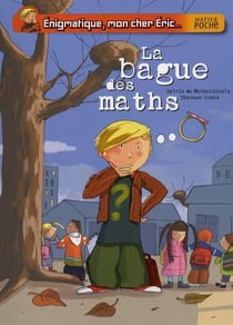 Énigmatique, mon cher eric - la bague des maths