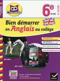 Chouette entraînement - bien démarrer en anglais au collège - 6ème