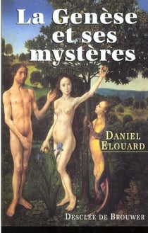 La genese et ses mysteres