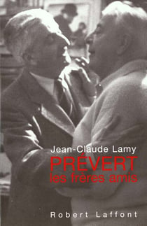 Prevert, les freres amis