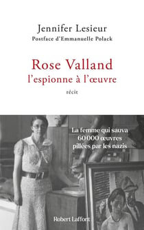 Rose Valland, l'espionne à l'oeuvre