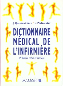 Dictionnaire medical de l'infirmiere