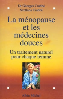 La menopause par les medecines douces