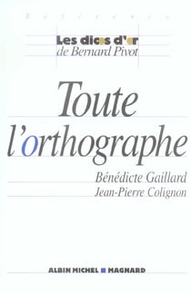 Toute l'orthographe