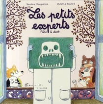 Les petits experts - pâte à dent