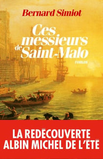 Ces messieurs de Saint-Malo (édition 2011)