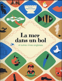 La mer dans un bol et autres rimes anglaises