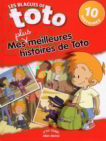 Les blagues de toto - mes meilleures histoires de toto t.4