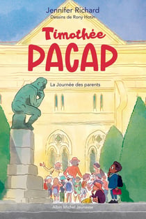 Timothée Pacap Tome 3 : la journée des parents