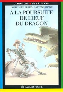 A la poursuite de l'oeuf du dragon