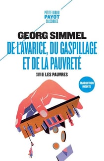 De l'avarice, du gaspillage et de la pauvreté - les pauvres