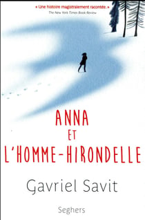 Anna et l'homme-hirondelle